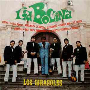 Los Girasoles - La Bocina