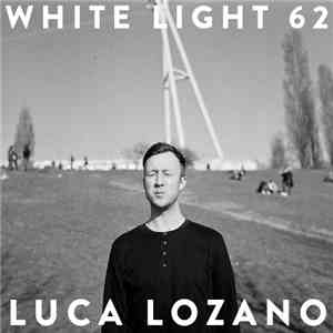 Luca Lozano - White Light 62