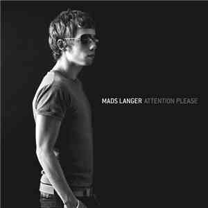 Mads Langer - Attention Please