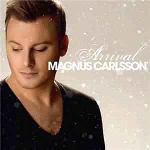 Magnus Carlsson - Arrival