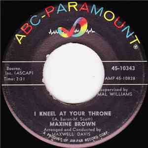 Maxine Brown - I Kneel At Your Throne