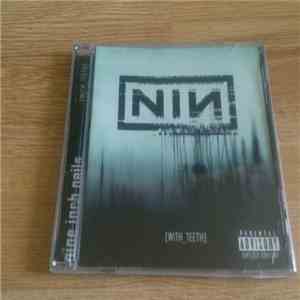 Nine Inch Nails - With Teeth