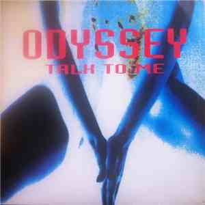 Odyssey  - Talk To Me