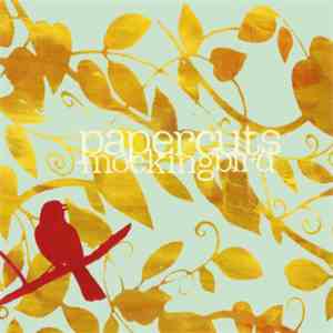 Papercuts  - Mockingbird