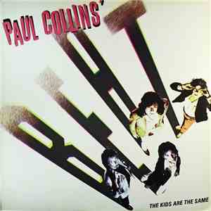 Paul Collins' Beat - The Kids Are The Same