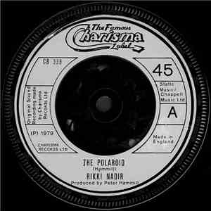 Rikki Nadir / Peter Hammill - The Polaroid / The Old School Tie
