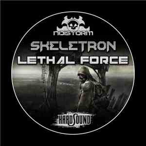 Skeletron - Leth4l Force