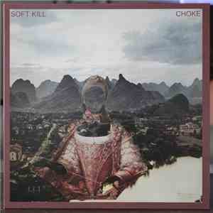 Soft Kill - Choke