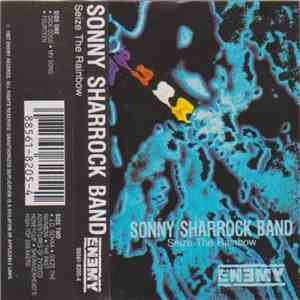 Sonny Sharrock Band - Seize The Rainbow