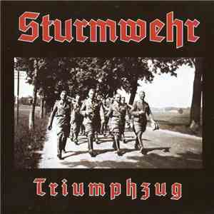 Sturmwehr - Triumphzug