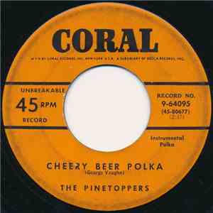 The Pinetoppers - Cheery Beer Polka