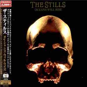 The Stills - Oceans Will Rise