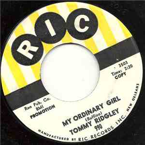 Tommy Ridgley - My Ordinary Girl / She's Got What It Takes