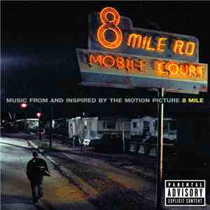 Various - 8 Mile - Music From And Inspired By The Motion Picture
