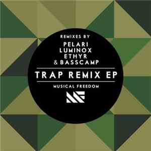 Various - Trap Remix EP