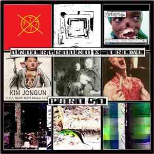 Various - Underground X-treme Part 51