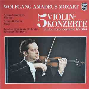Wolfgang Amadeus Mozart - Arthur Grumiaux - Arrigo Pelliccia - The London S ...