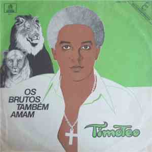 Agnaldo Timóteo - Os Brutos Também Amam