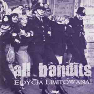 All Bandits - Edycja Limitowana!