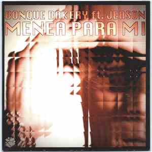 Bonque Bakery Ft. Jeason - Menea Para Mi