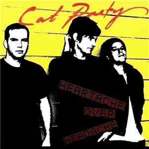 Cat Party - Heartache Over Headache
