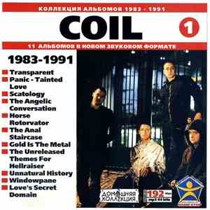Coil - Coil : 1983-1991