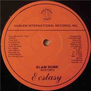 Ecstasy  - Slam Dunk