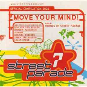 Friends Of Street Parade - Street Parade 2006 Official Compilation - Move Y ...