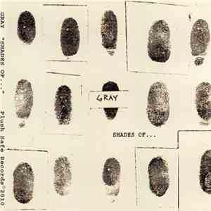 Gray - Shades Of...