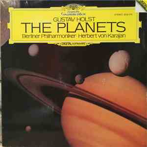 Gustav Holst - Berliner Philharmoniker • Herbert von Karajan - The Planets