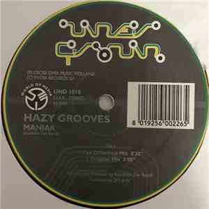 Hazy Grooves / Pascal Colet - Maniak / Acid Monster