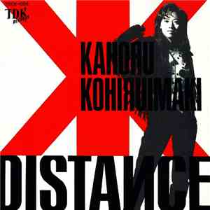 Kahoru Kohiruimaki - Distance