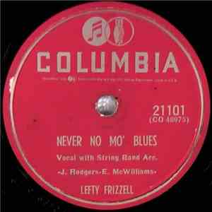 Lefty Frizzell - Never No Mo' Blues / Sleep, Baby Sleep