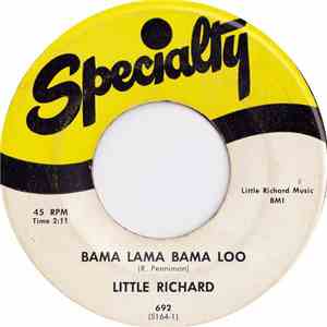 Little Richard - Bama Lama Bama Loo / Annie's Back
