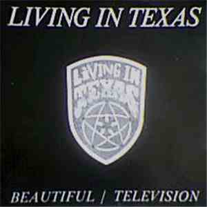 Living In Texas - Beautiful