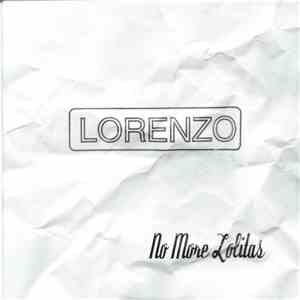 Lorenzo - No More Lolitas