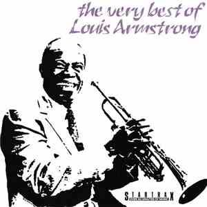 Louis Armstrong - The Very Best Of Louis Armstrong
