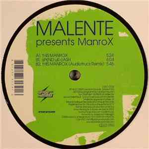 Malente Presents ManroX - tHIS MANROX