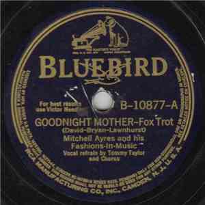 Mitchell Ayres And His Fashions-In-Music - Goodnight Mother / Two Dreams Me ...