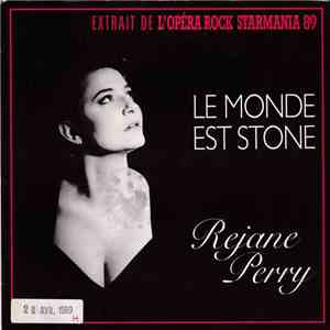 Réjane Perry - Le Monde Est Stone