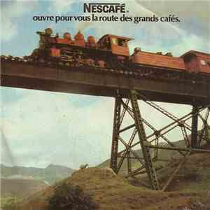 Rodolfo Y Su Tipica - Nescafé Ouvre Pour Vous La Route Des Grands Cafés.