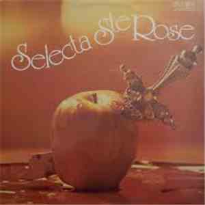Selecta De Ste-Rose - Selecta De Ste-Rose
