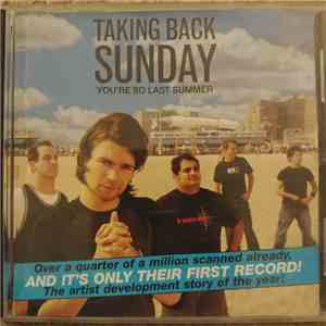 Taking Back Sunday - You're So Last Summer