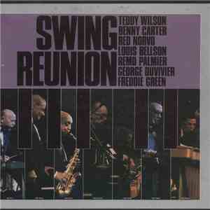 Teddy Wilson, Benny Carter, Red Norvo, Louis Bellson, Remo Palmieri, George ...