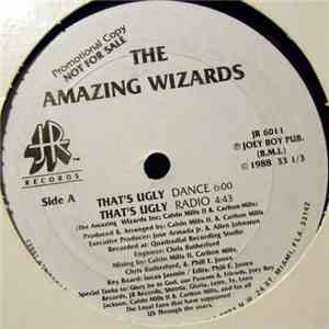 The Amazing Wizards - That's Ugly / Dance Of The Wizards