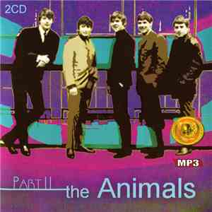 The Animals - MP3, Part II