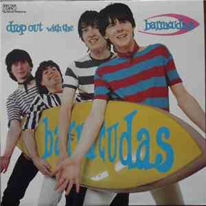 The Barracudas - Drop Out With The Barracudas