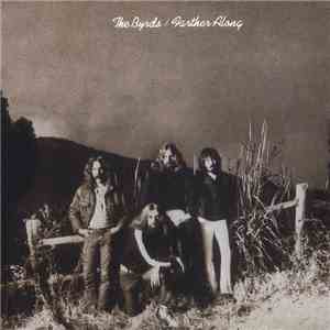 The Byrds - Farther Along
