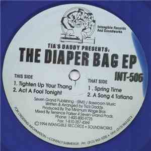 Tia's Daddy - The Diaper Bag EP