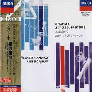 Vladimir Ashkenazy, Andrei Gavrilov - Stravinsky - Le Sacre Du Printemps, C ...